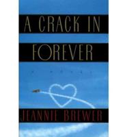 A Crack in Forever