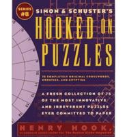 Simon & Schuster's Hooked on Puzzles