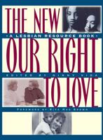 The New Our Right to Love