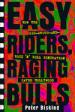 Easy Riders, Raging Bulls