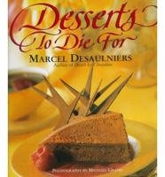 Desserts to Die For