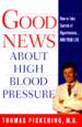 Good News About High Blood Pressure