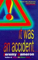 It Was an Accident