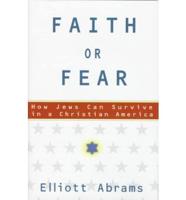Faith or Fear