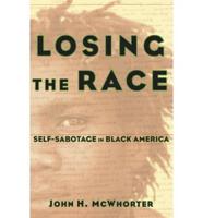 Losing the Race
