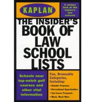The Insider's Book of Law School Lists