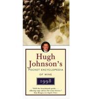 Hugh Johnson's Pocket Encyclopedia of Wine, 1998