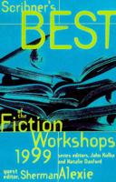 Scribner's Best of the Fiction Workshops 1999