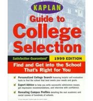 Kaplan Guide to College Selection