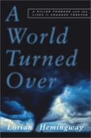 A World Turned Over