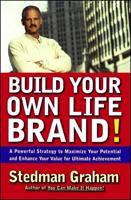 Build Your Own Life Brand!