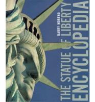The Statue of Liberty Encyclopedia