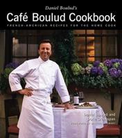 Daniel Boulud's Café Boulud Cookbook