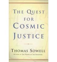 The Quest for Cosmic Justice