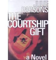 The Courtship Gift