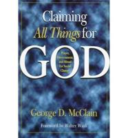 Claiming All Things for God
