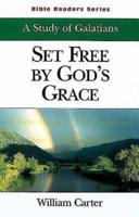 Set Free by God's Grace Student