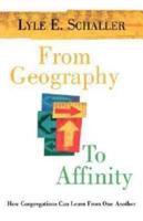 From Geography to Affinity