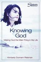 Sisters Bible Study for Women: Knowing God