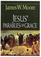 Jesus' Parables of Grace