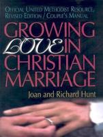 Growing Love in Christian Marriage