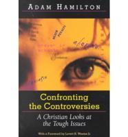 Confronting the Controversies