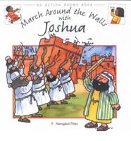 March Around the Walls With Joshua
