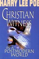 Christian Witness in a Postmodern World