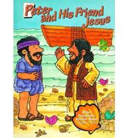 Peter and His Friend Jesus