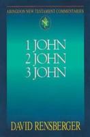Abingdon New Testament Commentary 1, 2 & 3 John