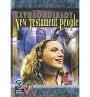Extraordinary New Testament People