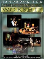 Handbook for Multi-Sensory Worship