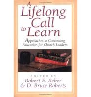 A Lifelong Call to Learn