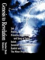 Genesis to Revelation Volume 2: Job - The Minor Prophets Teacher Book