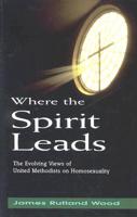 Where the Spirit Leads