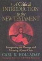 A Critical Introduction to the New Testament