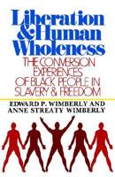 Liberation & Human Wholeness