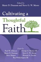 Cultivating a Thoughtful Faith