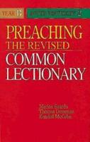 Preaching the Revised Common Lectionary Year B After Pentecost 2
