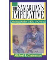 The Samaritan's Imperative