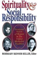 Spirituality and Social Responsibility