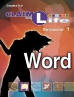 Claim the Life - Word Semester 1 Leader