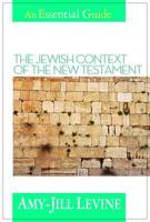 The Jewish Context of the New Testament