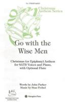 Go With the Wise Men