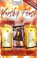 Worship Feast Taize Services With Split Track