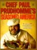 Chef Paul Prudhomme's Seasoned America