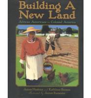 Building a New Land