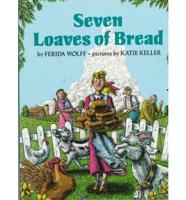 Seven Loaves of Bread