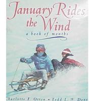 January Rides the Wind
