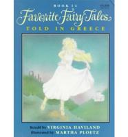 Favorite Fairy Tales Told in Greece